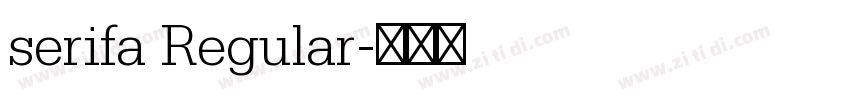 serifa Regular字体转换